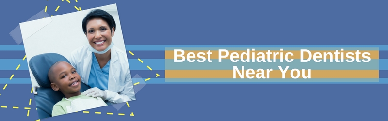 best pediatric dentists near you header