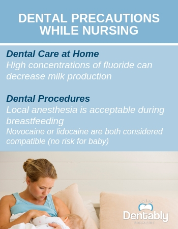 dental precautions while nursing