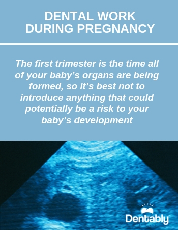 dental work during pregnancy