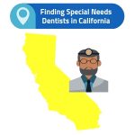 find special needs dentists in california