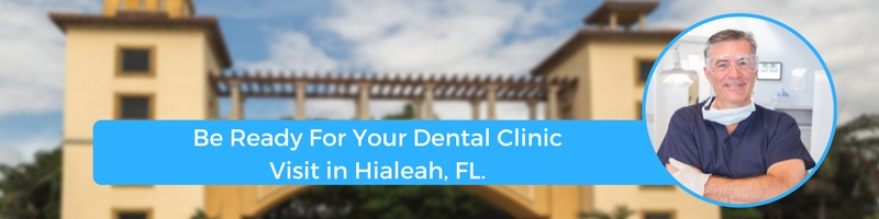 how to prepare for your hialeah fl emergency dental clinic visit