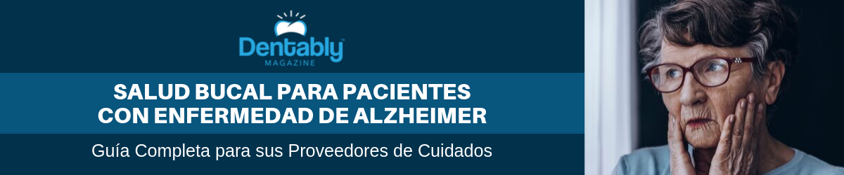 salud bucal para pacientes con alzheimer