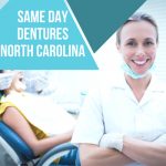 same day dentures north carolina